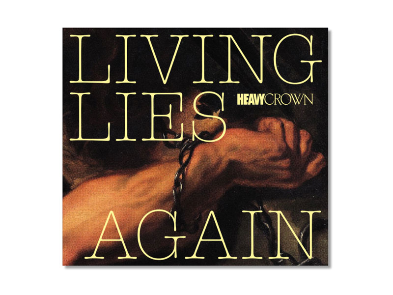 Living Lies Again